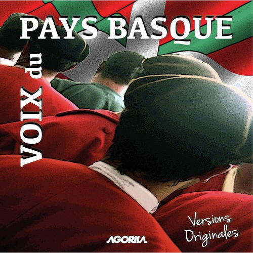 Voix du Pays Basque (Versions Originales)