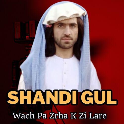 Wach Pa Zrha K Zi Lare_poster_image