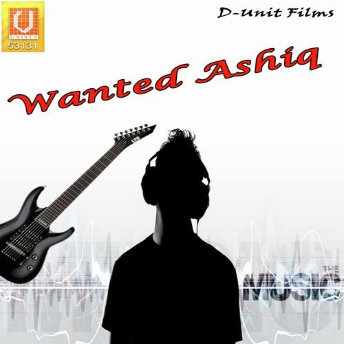 Wanted Ashiq