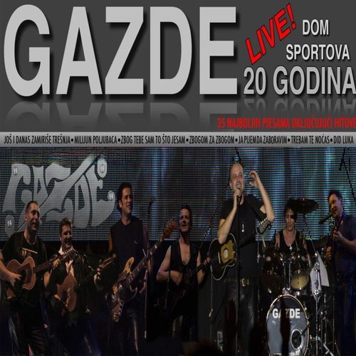 20 godina Gazda (Live iz Doma sportova 2012.)