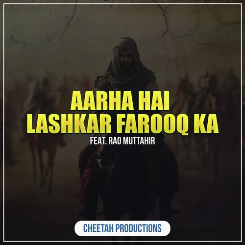 Aarha Hai Lashkar Farooq Ka