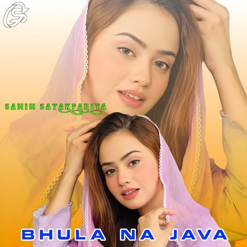 BHULA NA JAVA