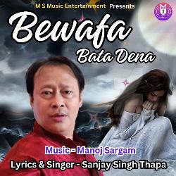 Bewafa Bata Dena-Qxo9XAxRfWM