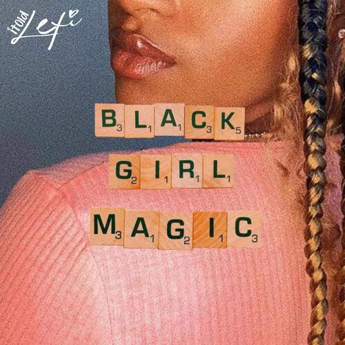 Black Girl Magic_poster_image