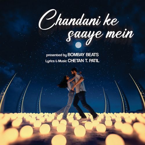 Chandani ke saaye mein