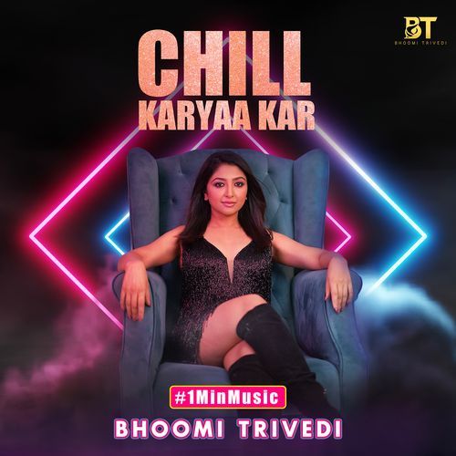 Chill Karyaa Kar - 1 Min Music