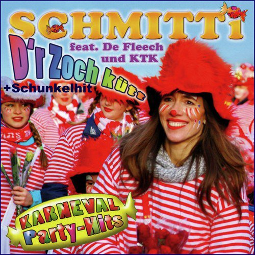 D'r Zoch kütt Karneval Party Hits plus Schunkelhit