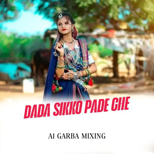 DADA SIKKO PADE CHE