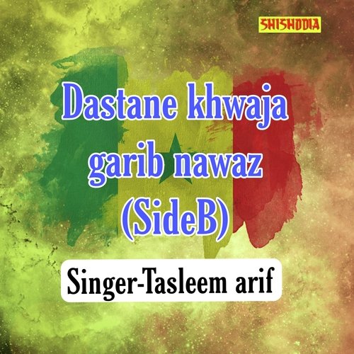 Dastane Khwaja Garib Nawaz Side B