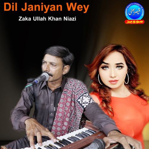 Dil Janiyan Wey