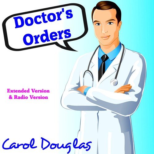 Doctors Orders (Extended Version)