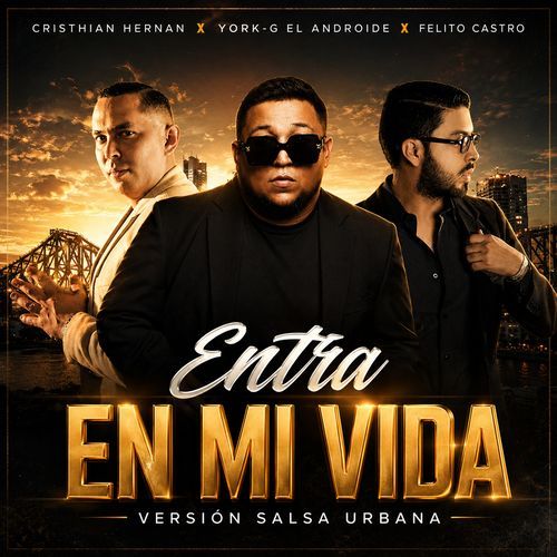 Entra en mi vida (Salsa Urbana)