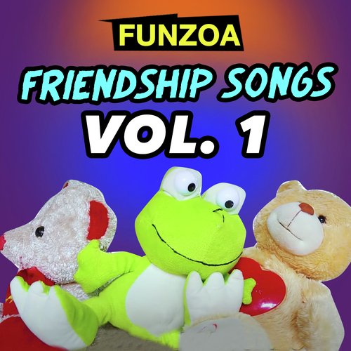 Friend Like You (English) - Song Download from Funzoa Friendship Songs,  Vol. 1 @ JioSaavn