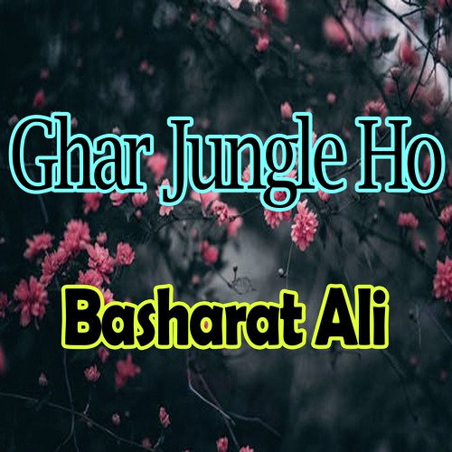 Ghar Jungle Ho
