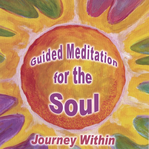 Guided Meditation for the Soul