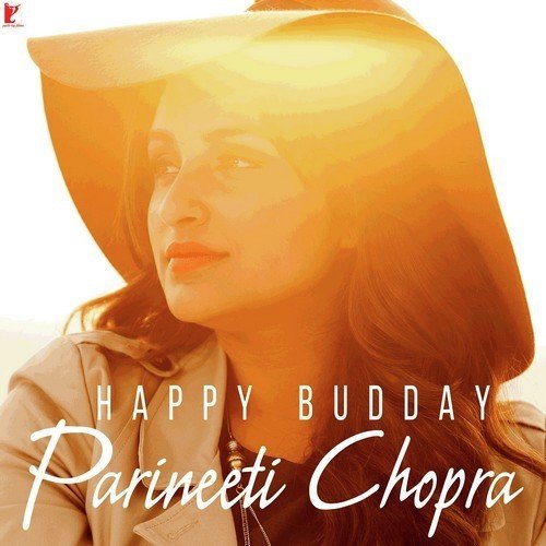Happy Budday - Parineeti Chopra