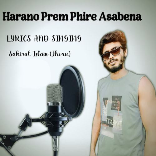 Harano Prem Phire Asabena