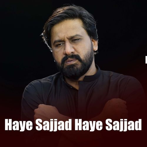 Haye Sajjad Haye Sajjad