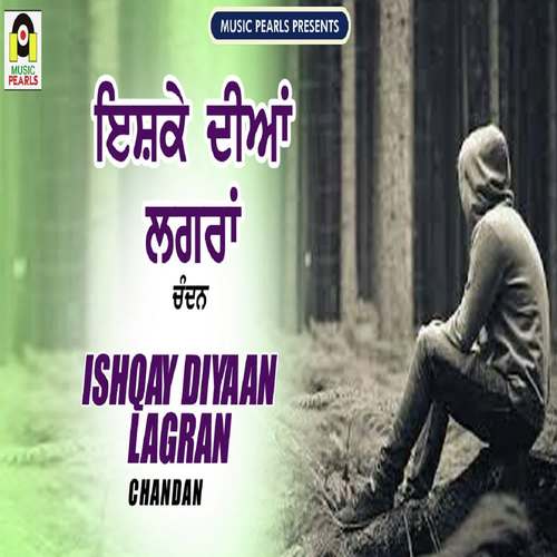 Ishqay Diyaan Lagra