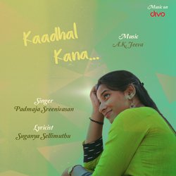 Kadhal Kanaa-JTsFZyxXBUo