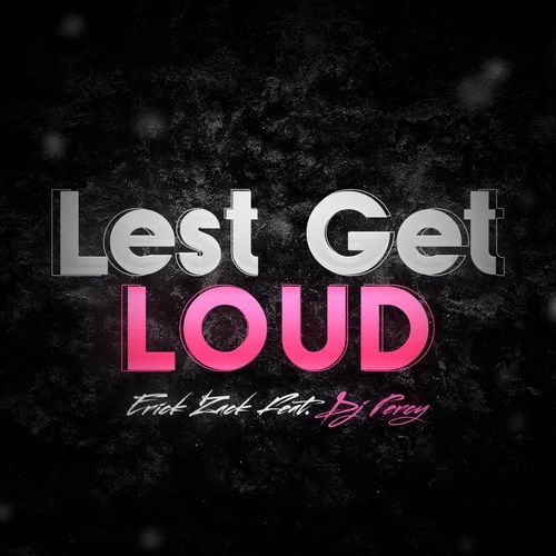 LETS GET LOUD (feat. DJ Percy) cover art