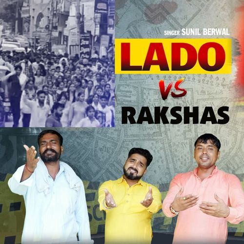 Lado Vs Rakshas