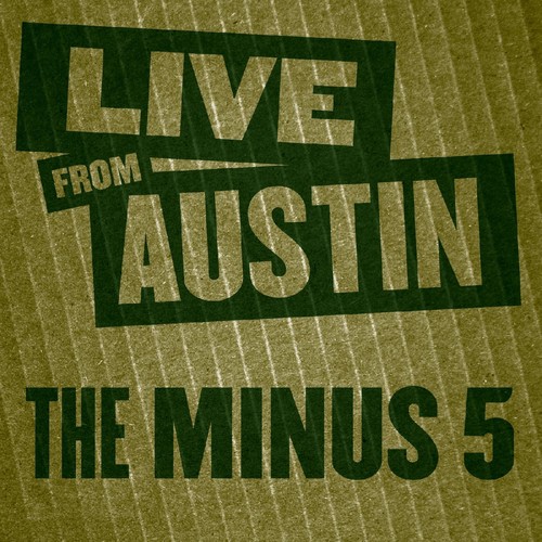 Live from Austin: The Minus 5_poster_image