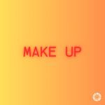 Make Up (House) artwork