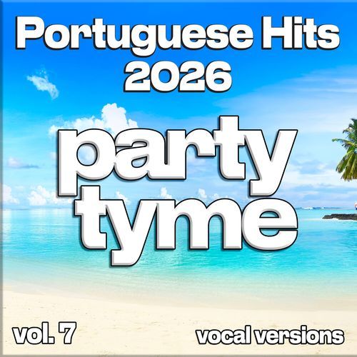 Portuguese Hits 2026, Vol. 7 (vocal)