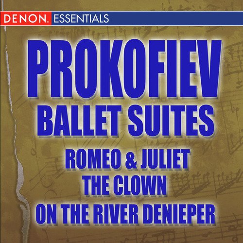 Romeo & Juliet Concert Suite in Seven Parts, Op. 64: 1. The Maid Juliet from Second Suite No. 2