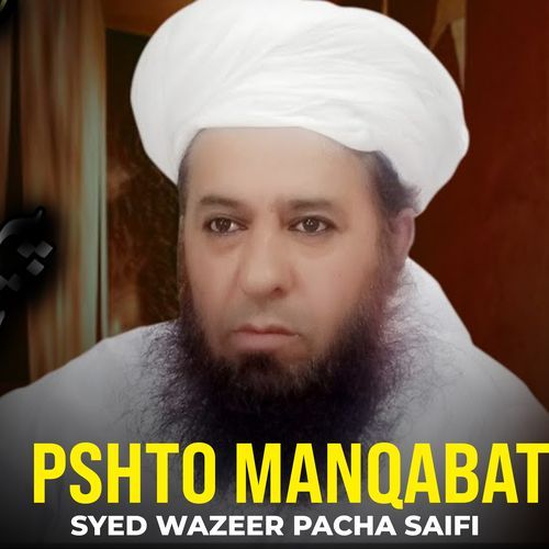 Pshto Manqabat