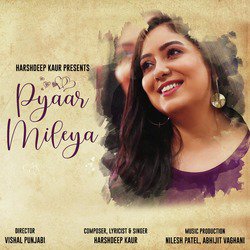 Pyaar Mileya-PysRUxsBflU