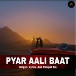 Pyar Aali Baat artwork