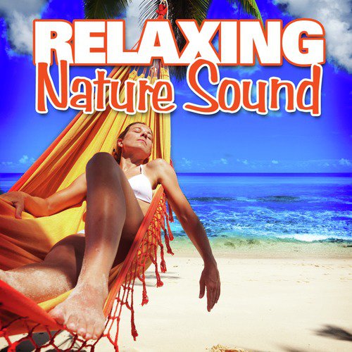 Relaxing Nature Sound