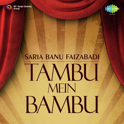 Saria Banu Faizabadi Tambu Mein Bambu