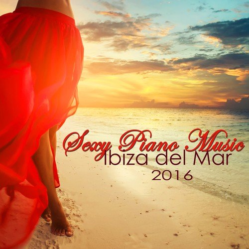 Sexy Piano Music Ibiza Café