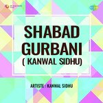 Shabad Gurbani Kanwal Sidhu