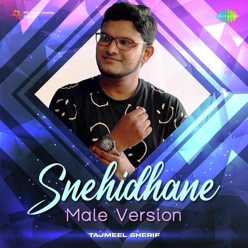 Snehidhane - Male Version