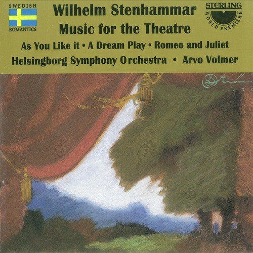 Stenhammar: Music for the Theatre