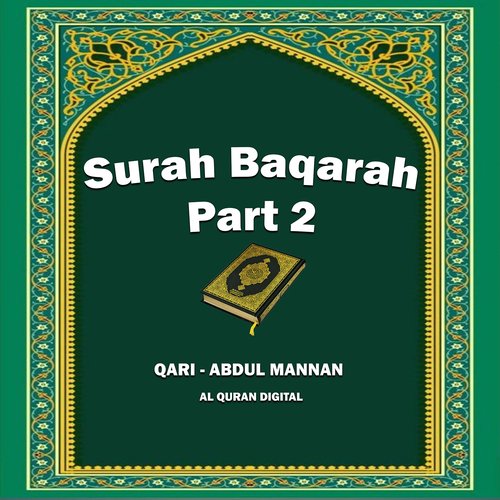 Surah Baqarah, Pt. 2