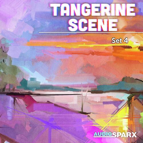 Tangerine Scene, Set 4