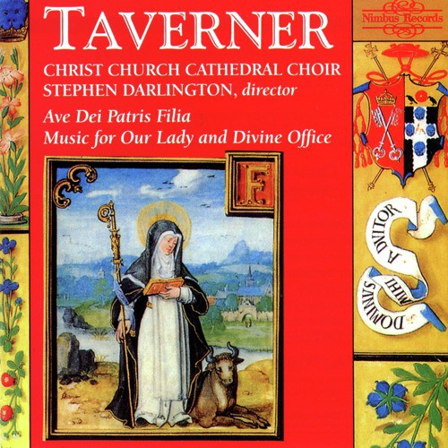 Taverner: Music for Our Lady and Divine Office