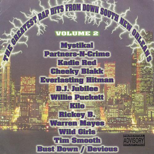 The Greatest Rap Hits from Down South New Orleans Vol. 2