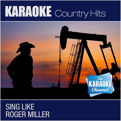 Dang Me (In the Style of Roger Miller) [Karaoke Version]