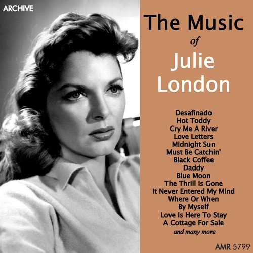 Love Letters - Song Download from The Music of Julie London @ JioSaavn