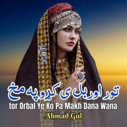 Tor Orbal Ye Ko Pa Makh