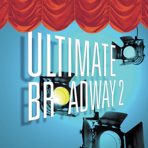 Ultimate Broadway 2