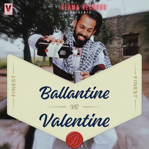 Valentine vs Ballantine