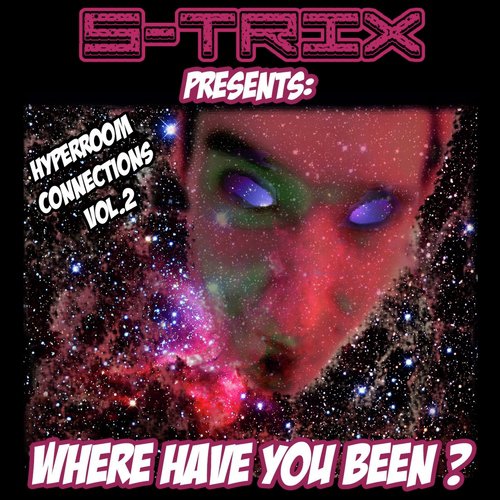 Where Have You Been ? (Hyperroom Connections, Vol. 2)_poster_image