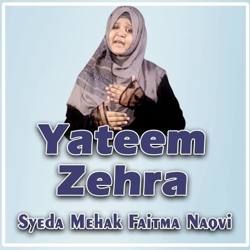 Yateem Zehra